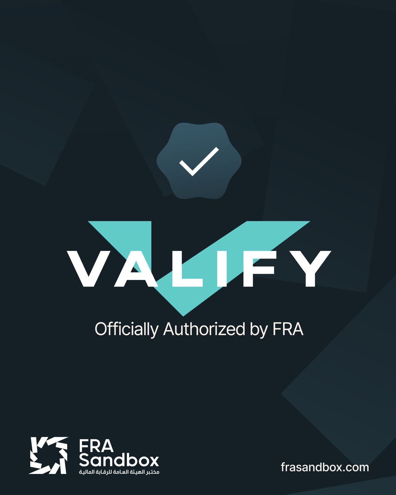 Valify Solutions Verification Renewal by the Financial Regulatory Authority!
