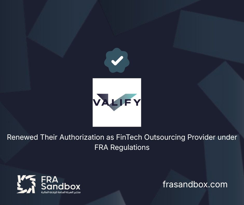 Valify Solutions has successfully renewed its Authorization in the Financial Regulatory Authority FRA's FinTech Outsourcing Service Providers Register.
