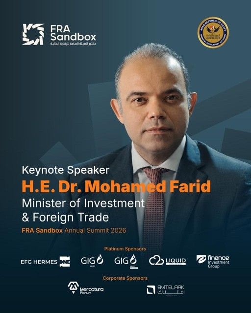 We are honored to announce our guest of honor and keynote speaker at the FRA Sandbox Annual Event 2026.  His Excellency Dr. Mohamed Farid Saleh, Minister of Ministry of Investment and Foreign Trade of Egypt.